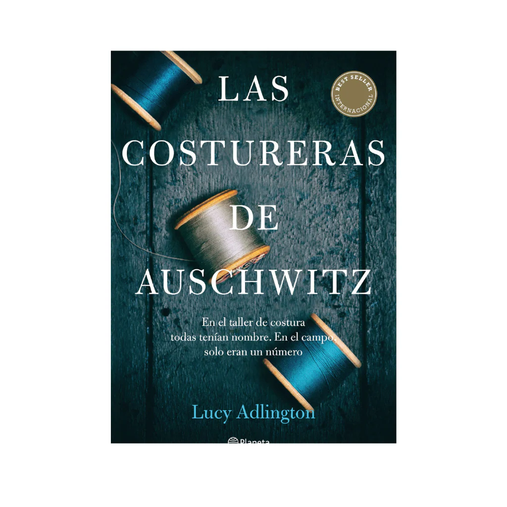 Las Costureras De Auschwitz